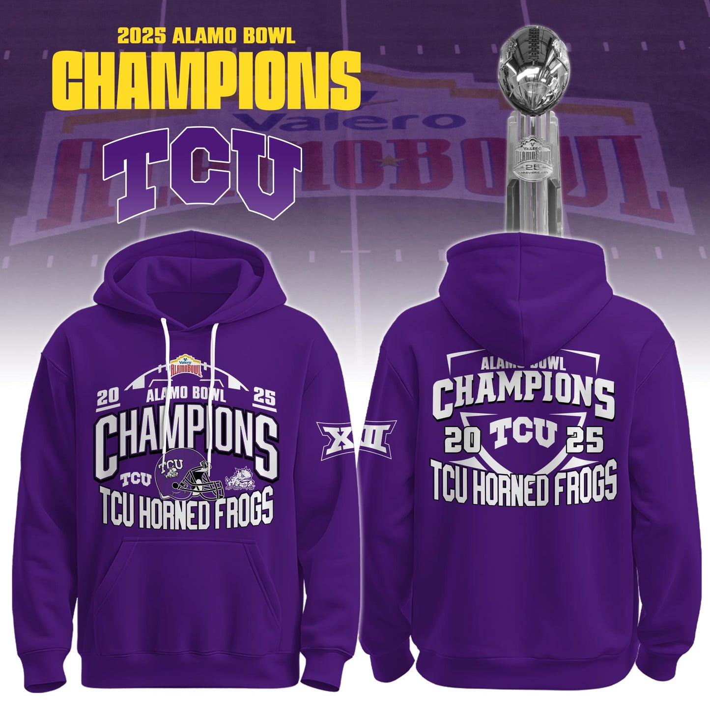 , TCU 2025 Alamo Bowl Champions Hoodie Limited Edition