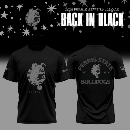 Limited Edition Ferris State Back In Black Uniform TShirt