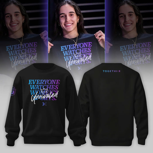 “Everyone Watches Women’s Sports” Unrivaled Sweatshirt
