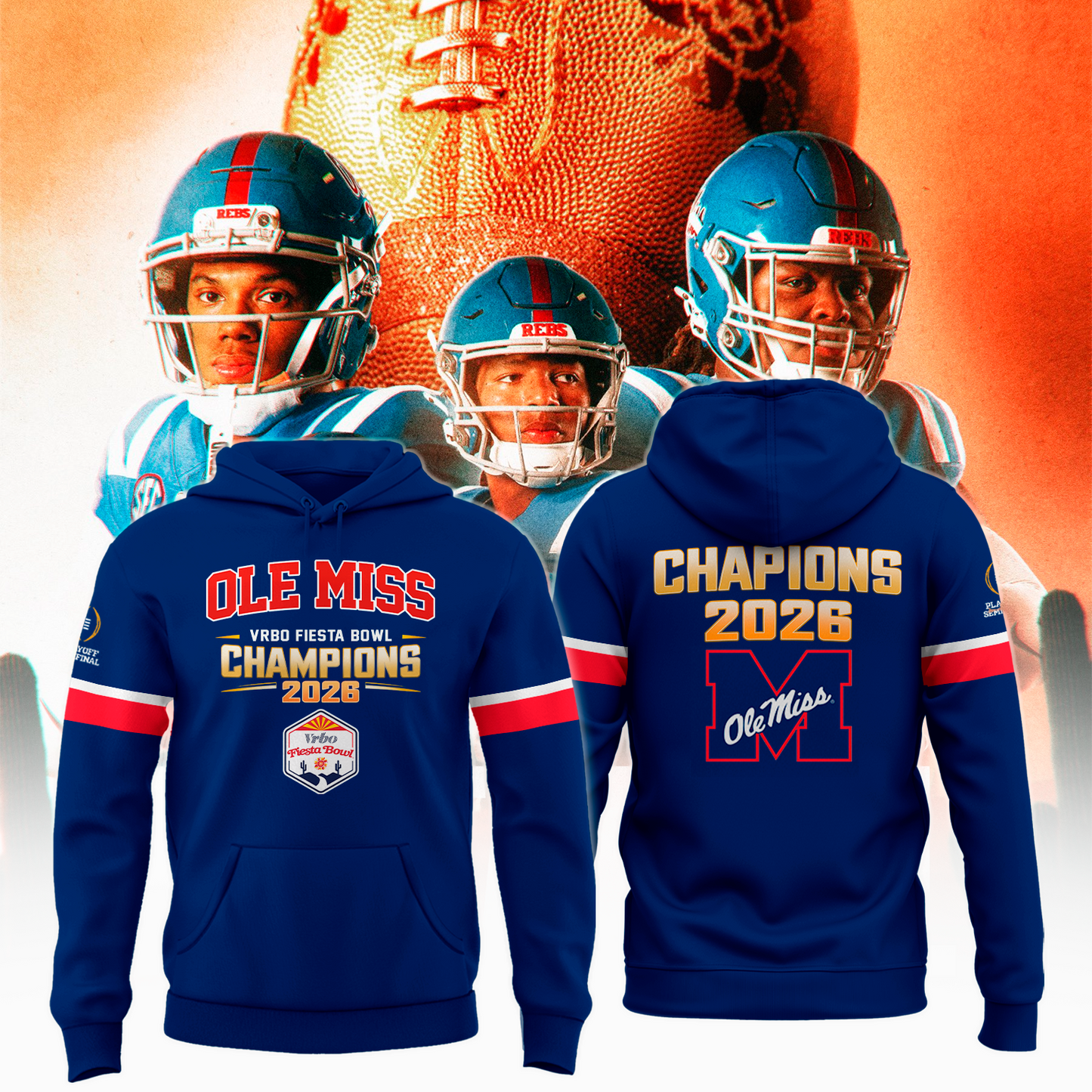 Ole Miss Rebels 2026 VRBO FIESTA BOWL Champions Hoodie