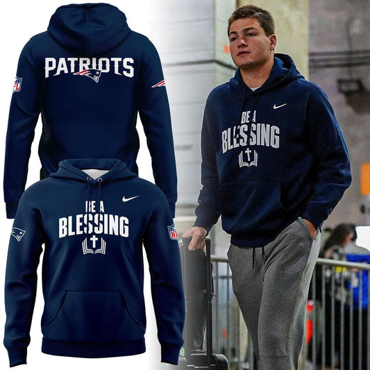 NE Patriots 2025 “BE A BLESSING” It's a great day to have a day 🔟 Hoodie