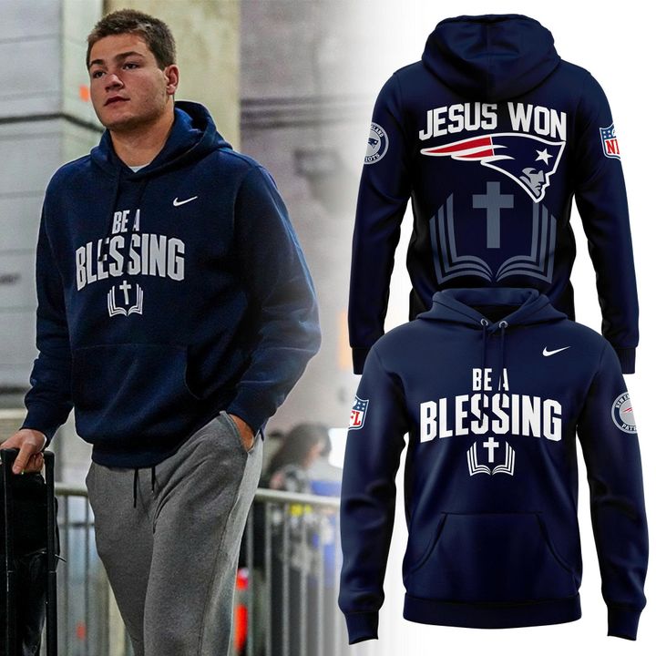 Drake Maye New England Patriots x Jesus Won "BE A BLESSING” Hoodie 2025