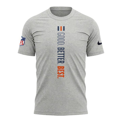 Chicago Bears GOOD. BETTER. BEST T-shirt - Grey