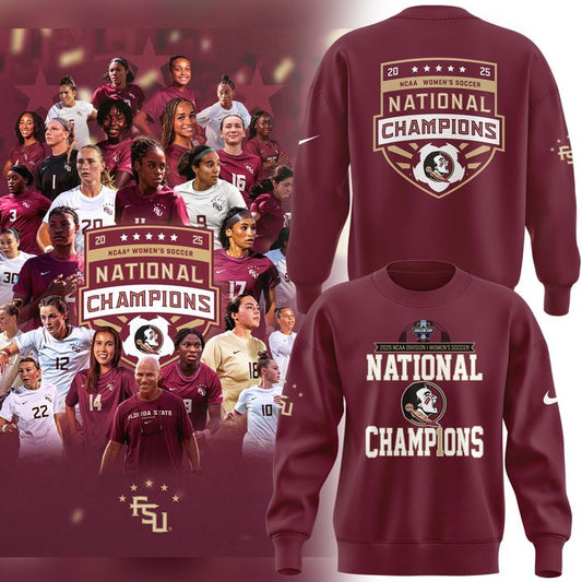 2.Limited Edition FSU women's soccer NATIONAL CHAMPIONS Sweatshirt 2025