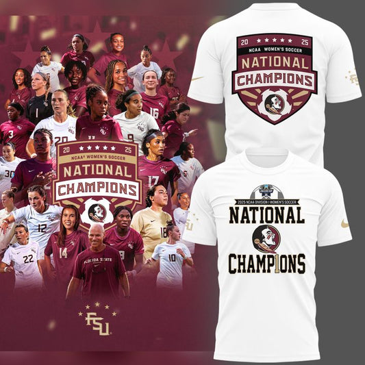 3.Limited Edition FSU women's soccer NATIONAL CHAMPIONS Tshirt 2025