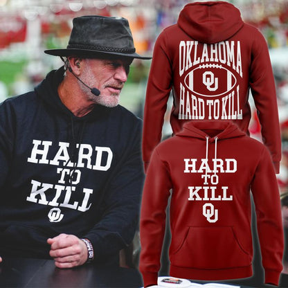 Hard To Kill Oklahoma football (Updated Version)-Crimson