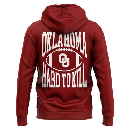 Hard To Kill Oklahoma football (Updated Version)-Crimson