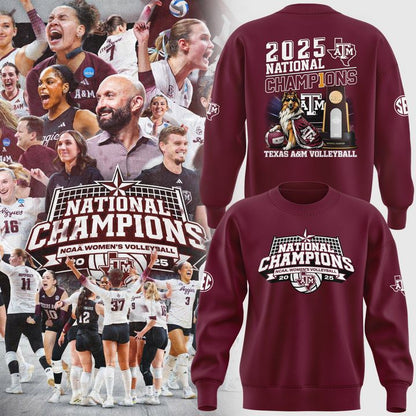 2025 Limited edition Sweatshirt Texas A&M Aggies women's volleyball National Champions