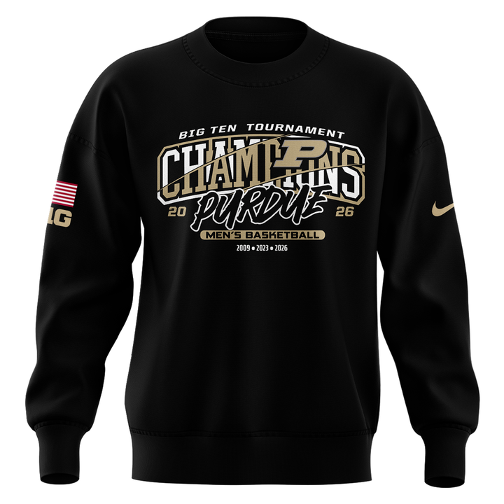 01.Purdue Men's Basketball 2026 Big Ten Tournament Champions SWEATSHIRT