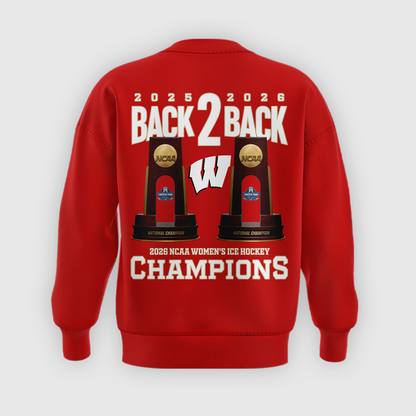 01.Wisconsin Badgers 2026 NCAA Frozen Four Women's Ice Hockey National Champions Sweatshirt