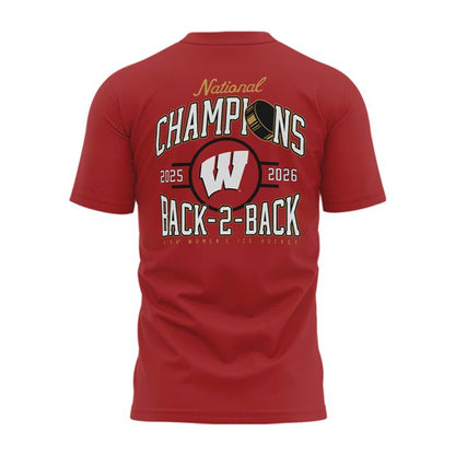 Special 2026 Women's Ice Hockey National Champions Back-To-Back Wisconsin Hockey T-Shirt