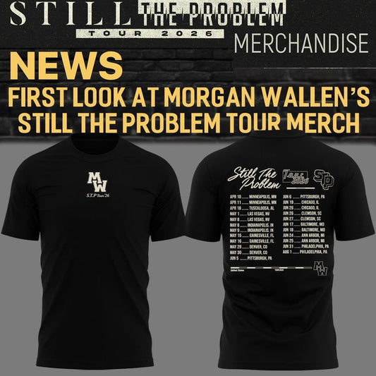 Morgan Wallen Still The Problem Tour 2026 T-Shirt