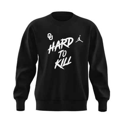 2025 "Hard To Kill" Oklahoma Sooners Black SWEAT