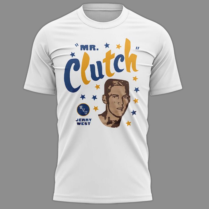 1. Mr Clutch West Virginia WVU Tshirt