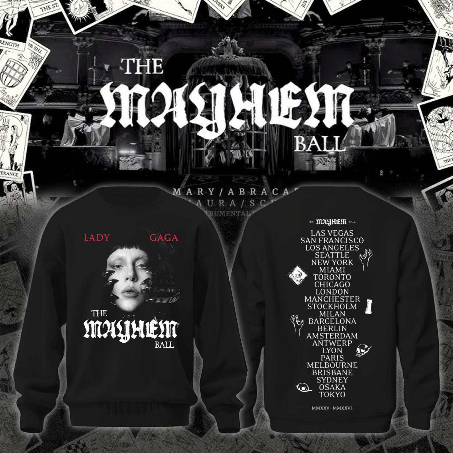 The Mayhem Ball Tour Date Sweatshirt