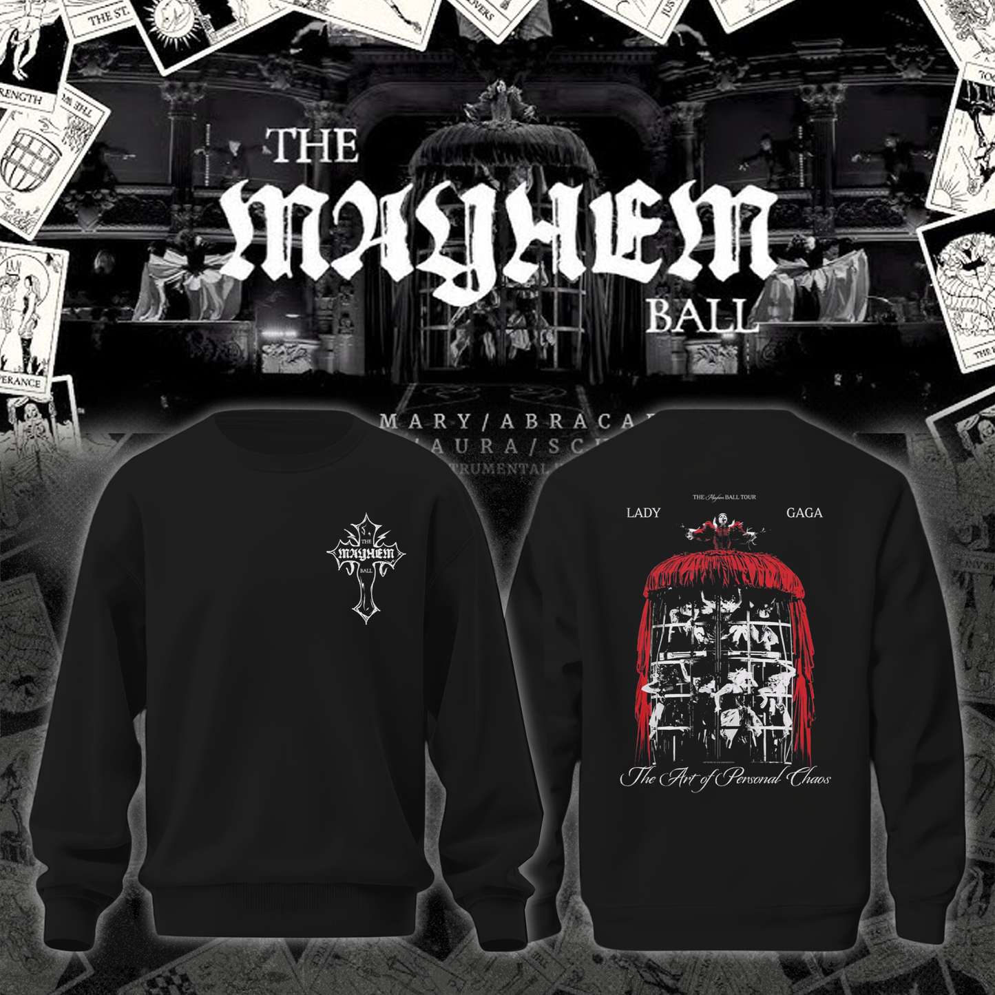 The Mayhem Ball Tour Date Sweatshirt