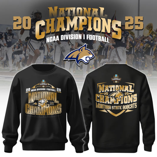 , MSU Bobcats 2025 NCAA FCS Football National Champions Sweatshirt Limited Edition 2