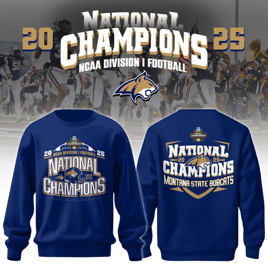 , MSU Bobcats 2025 NCAA FCS Football National Champions Sweatshirt Limited Edition 3