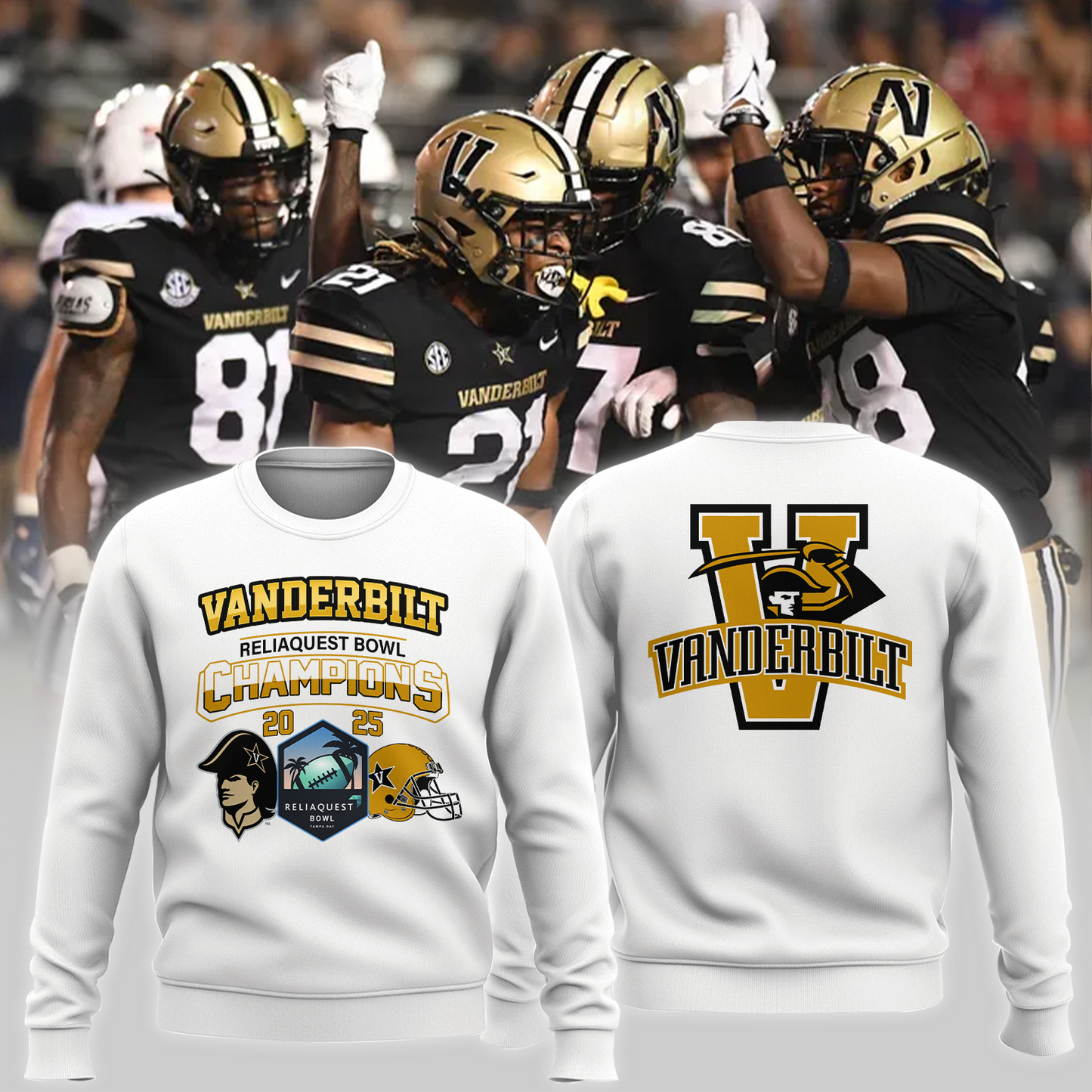 VANDERBILT 2025 RELIAQUEST BOWL Champions Sweatshirt Limited Edition