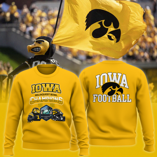 Iowa 2025 RELIAQUEST BOWL Champions Sweatshirt Limited Edition