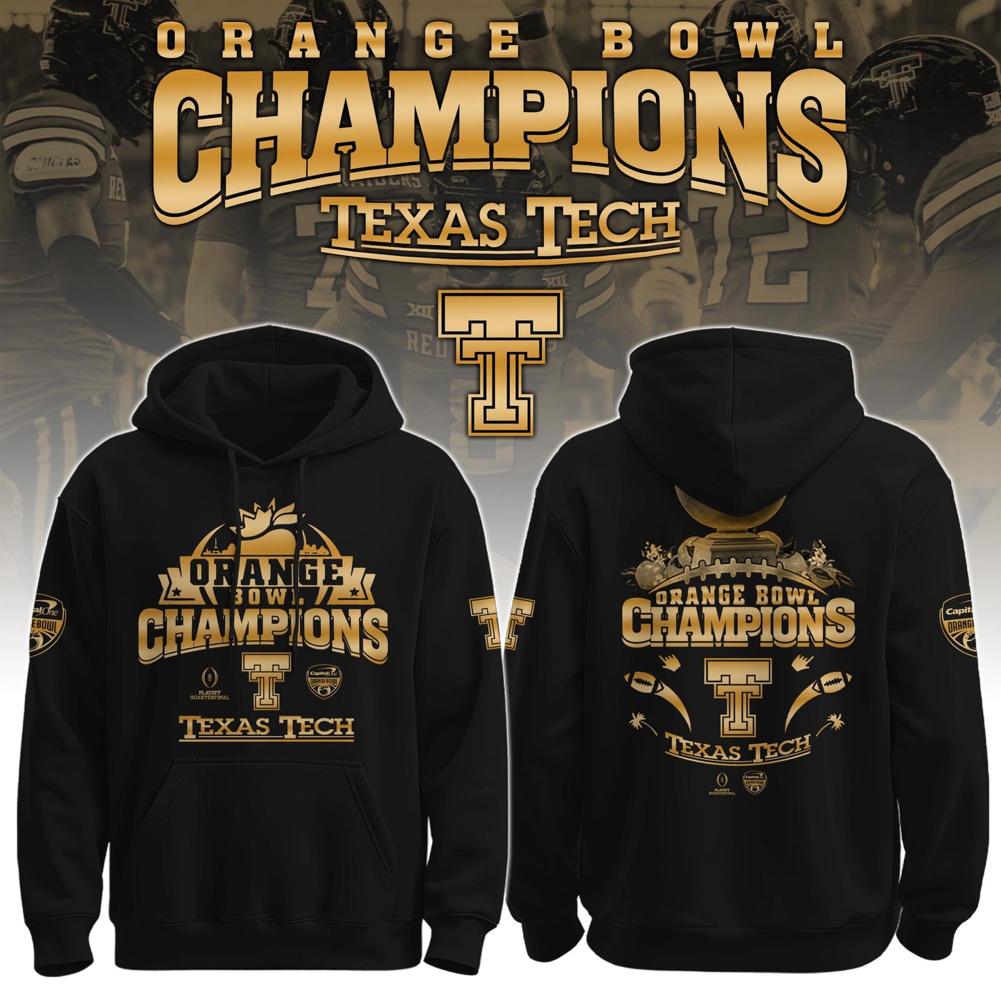 TTU Tech Football Orange Bowl Champions Special Hoodie Limited Edition