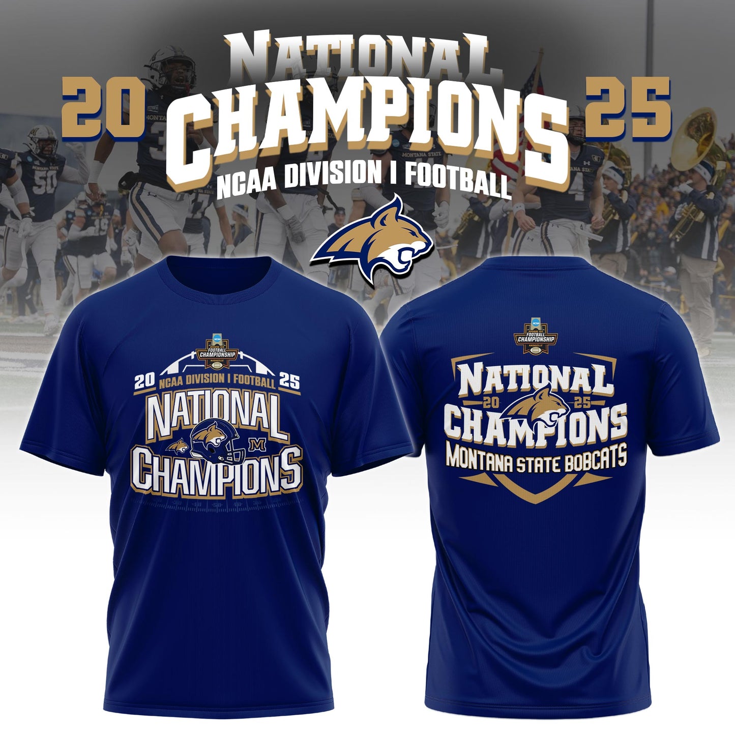 , MSU Bobcats 2025 NCAA FCS Football National Champions Tshirt Limited Edition 3