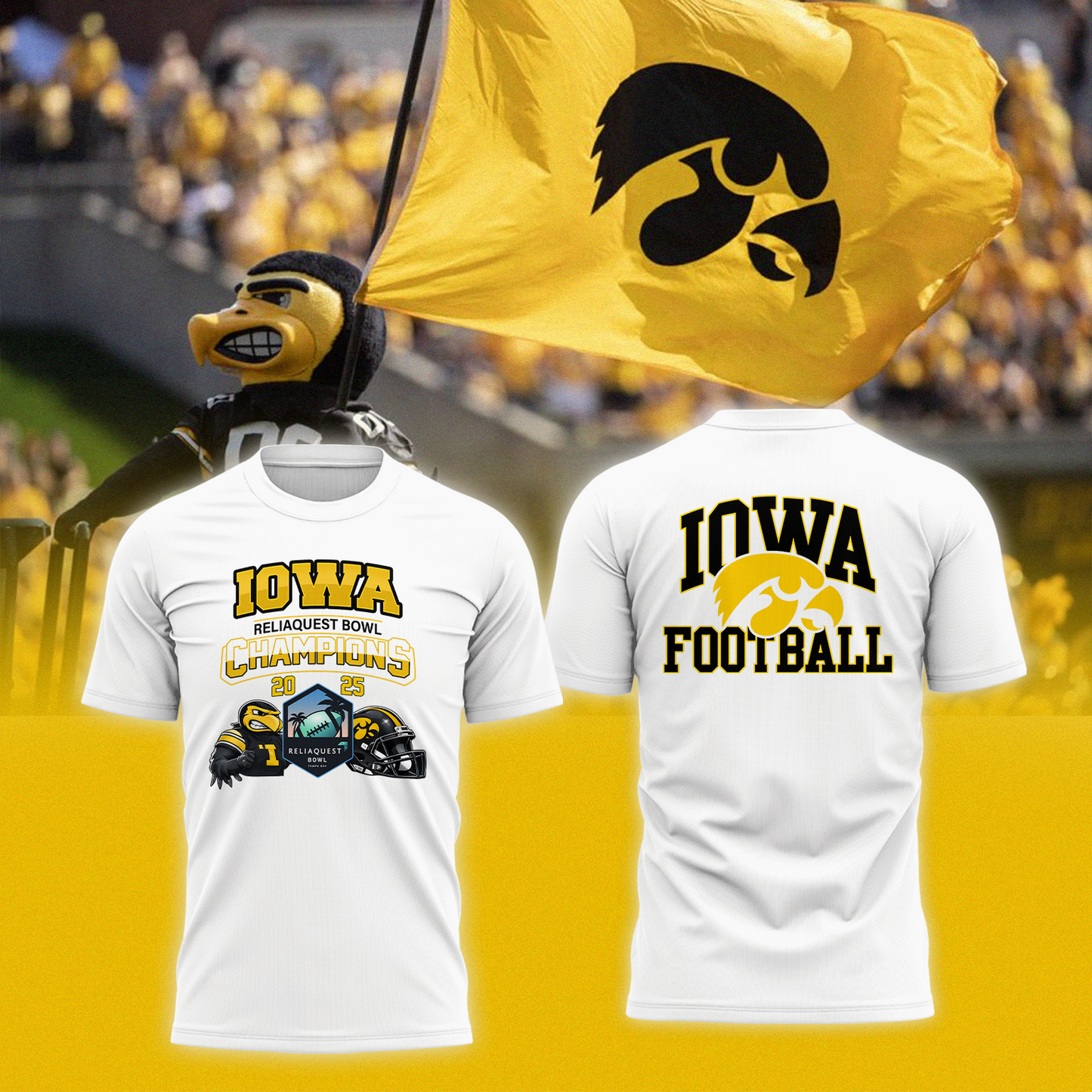 Iowa 2025 RELIAQUEST BOWL Champions TShirt Limited Edition
