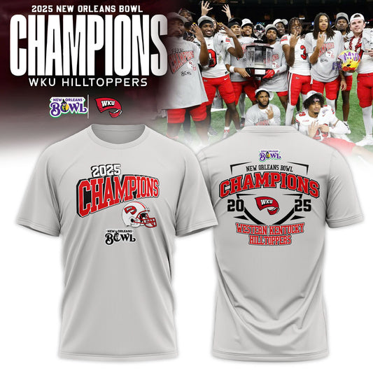 _ Western Kentucky Hilltoppers 2025 New Orleans Bowl Champions TShirt